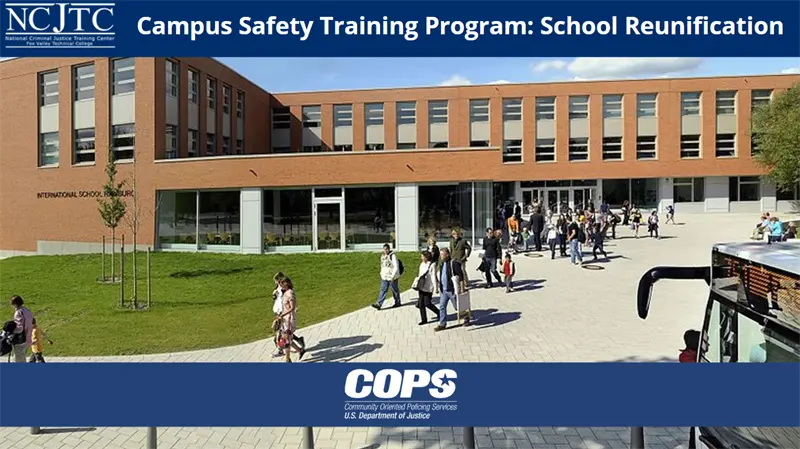 Image for Campus Safety Training Program: School Reunification