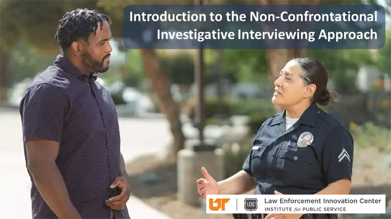 Image for Introduction to the Non-Confrontational Investigative Interviewing Approach