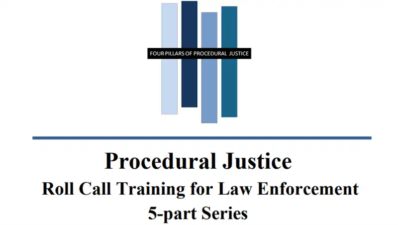 Image for Procedural Justice: Roll Call Training for Law Enforcement (5-part Video Series)